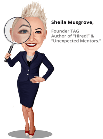 Sheila Musgrove - Founder & Author of Hired! & Unexpected Mentors